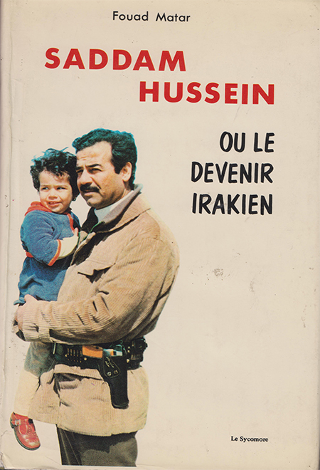 Saddam Hussein ou le devinir irakien
